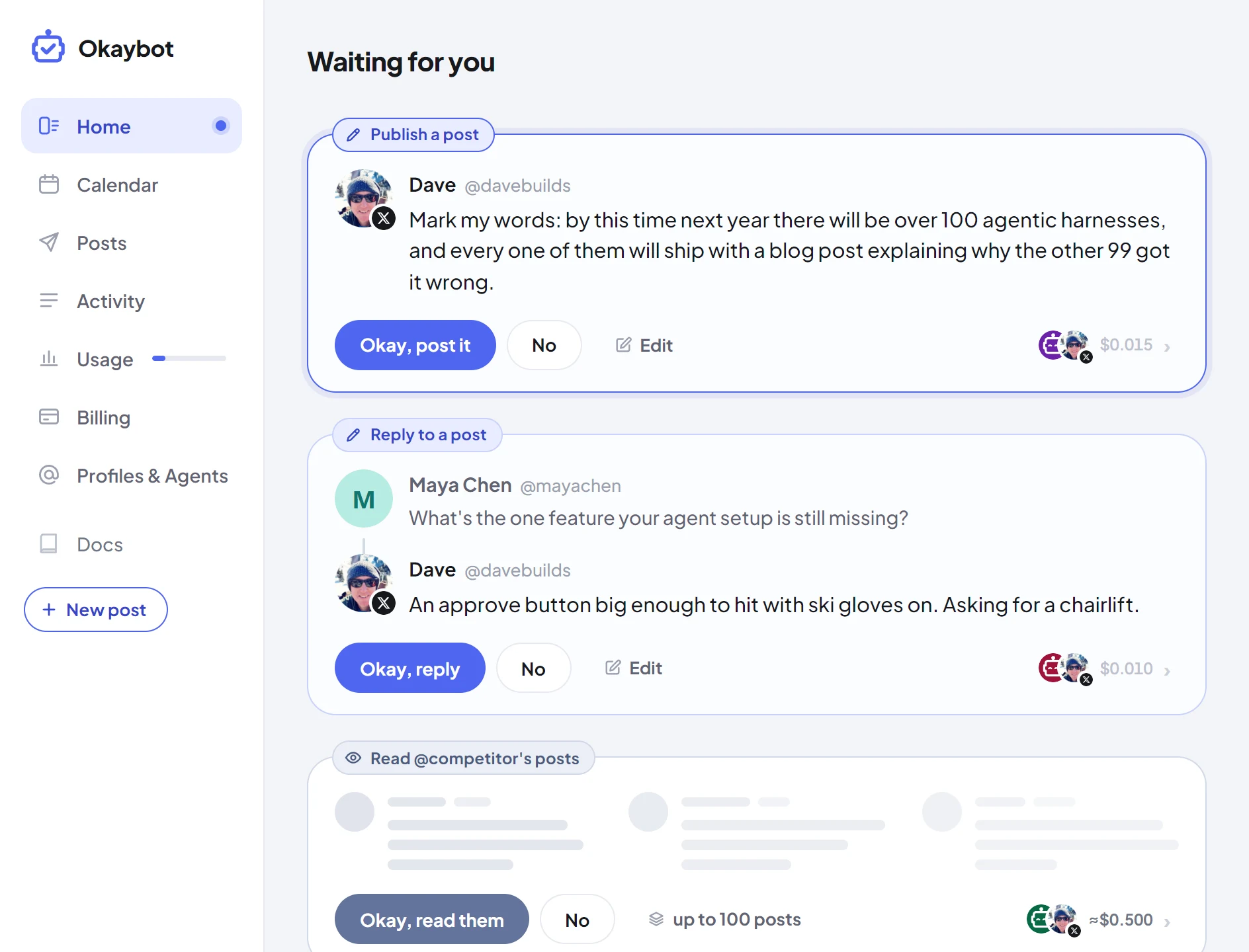 Okaybot's Home: a post, a reply and a read waiting for your okay, each with X's price.